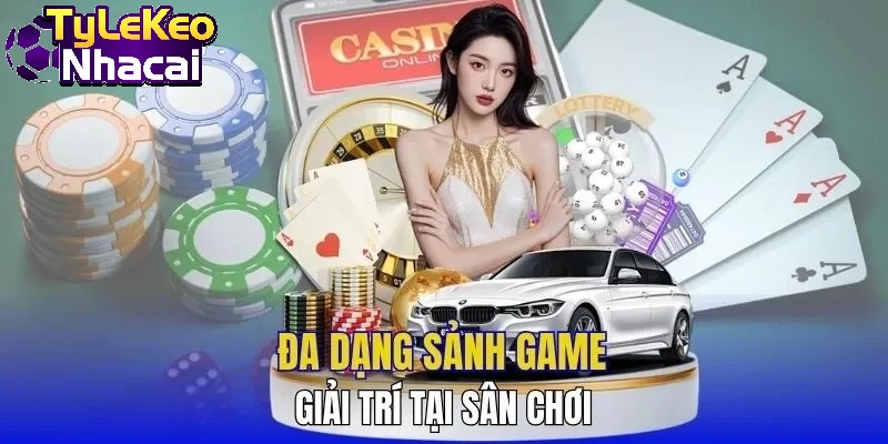 Đa dạng sảnh game giải trí tại sân chơi
